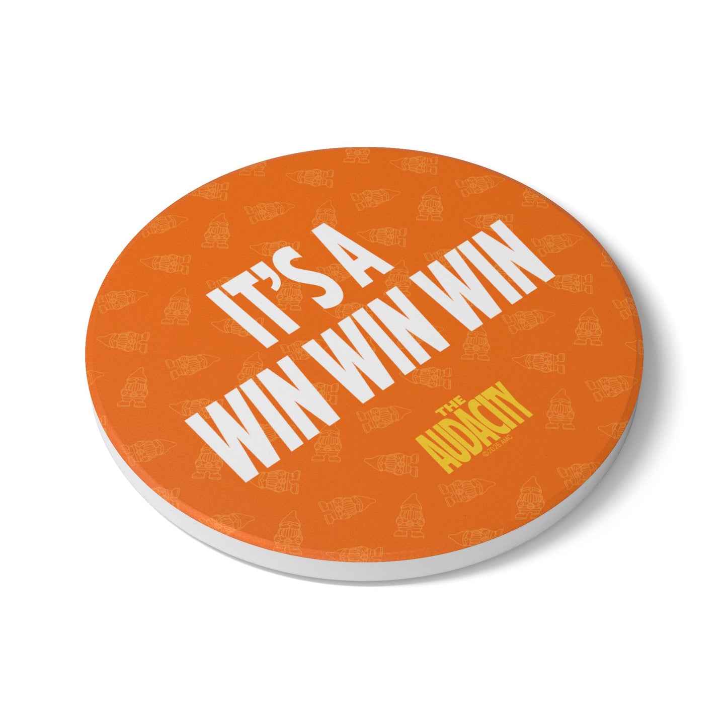 The Audacity It's A Win Win Win Ceramic Coaster