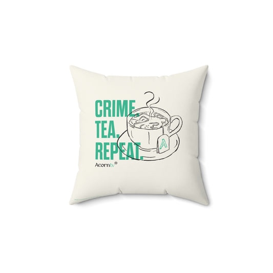 Acorn TV Crime Tea Repeat Square Faux Suede Pillow