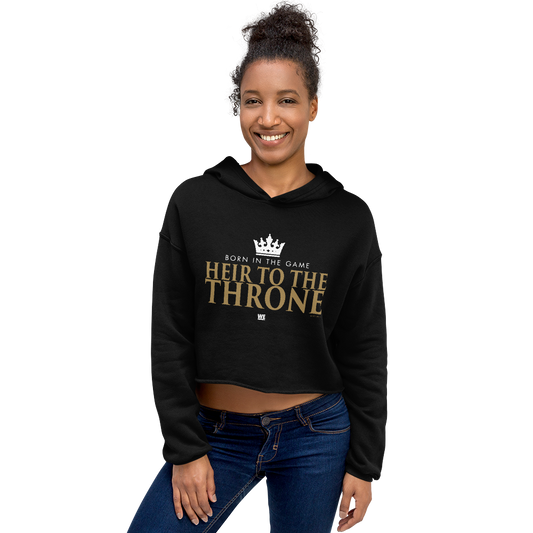 Growing Up Hip Hop Heir To The Throne Women's Fleece Crop Sweatshirt
