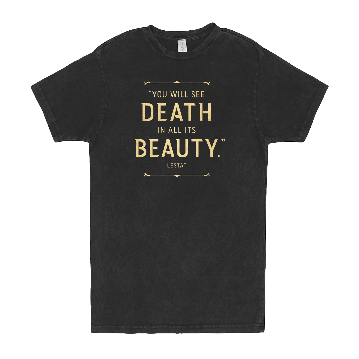Anne Rice's Interview With The Vampire Lestat Quote Vintage Tee