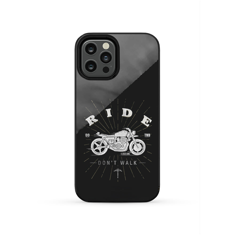 The Walking Dead Ride Don't Walk Tough Phone Case