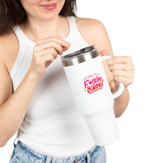 Forbidden Fruits Apple "At Least I'm not F*cking Boring" Insulated Tumbler, 40oz