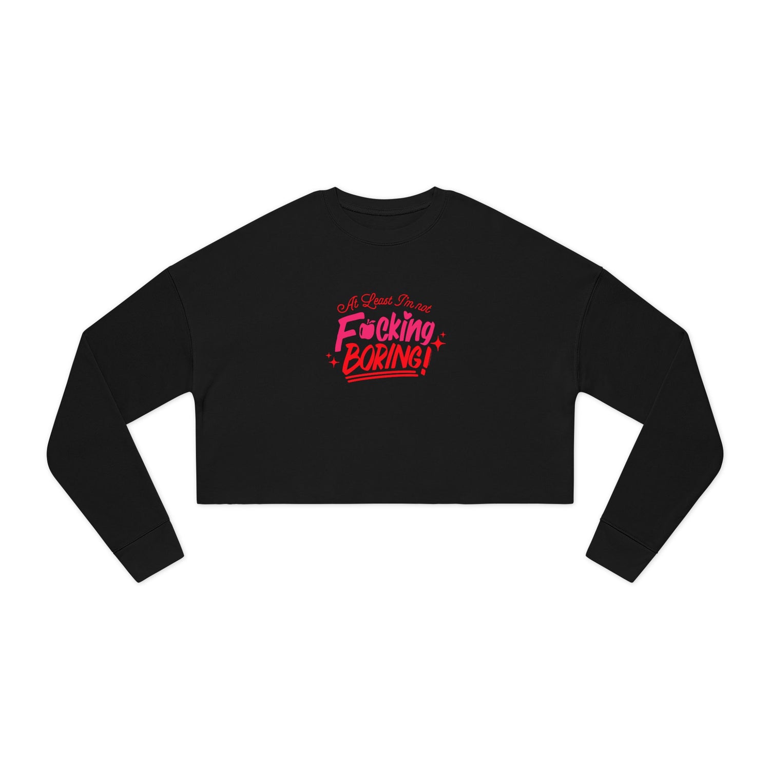 Forbidden Fruits “At Least I'm not F*cking Boring” Bella Canvas Cropped Long Sleeve