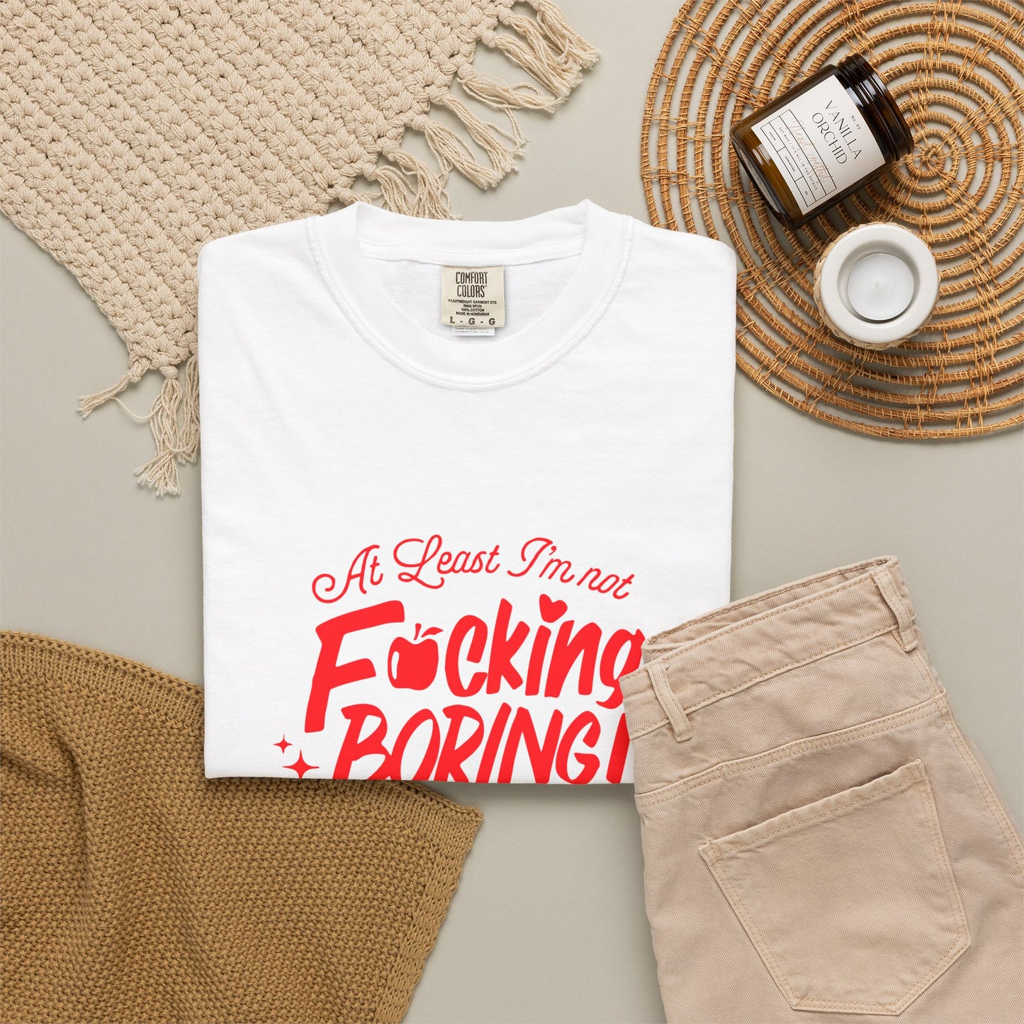 Forbidden Fruits "At Least I’m Not F*cking Boring" T-Shirt
