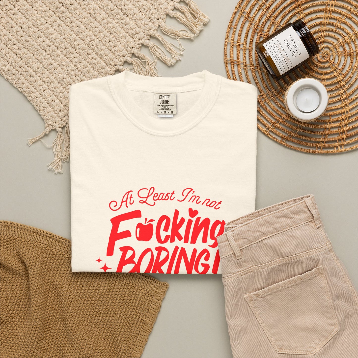 Forbidden Fruits "At Least I’m Not F*cking Boring" T-Shirt
