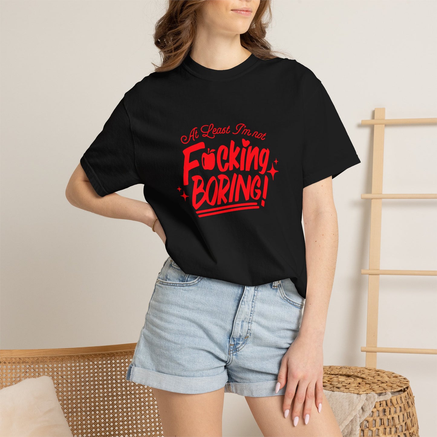 Forbidden Fruits "At Least I’m Not F*cking Boring" T-Shirt