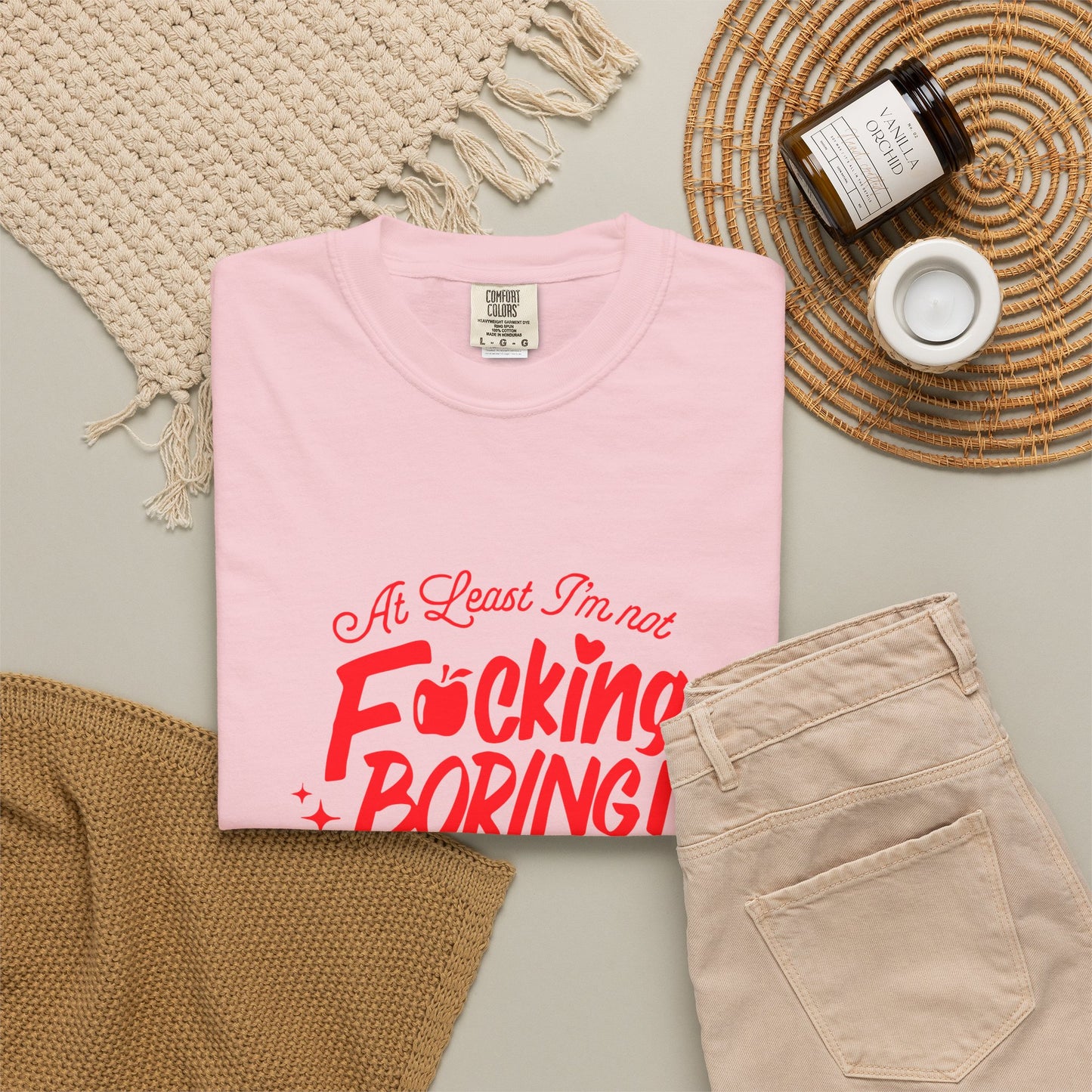 Forbidden Fruits "At Least I’m Not F*cking Boring" T-Shirt