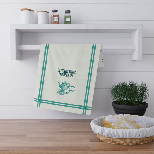 Acorn TV Detective Work Requires Tea Cotton Tea Towel