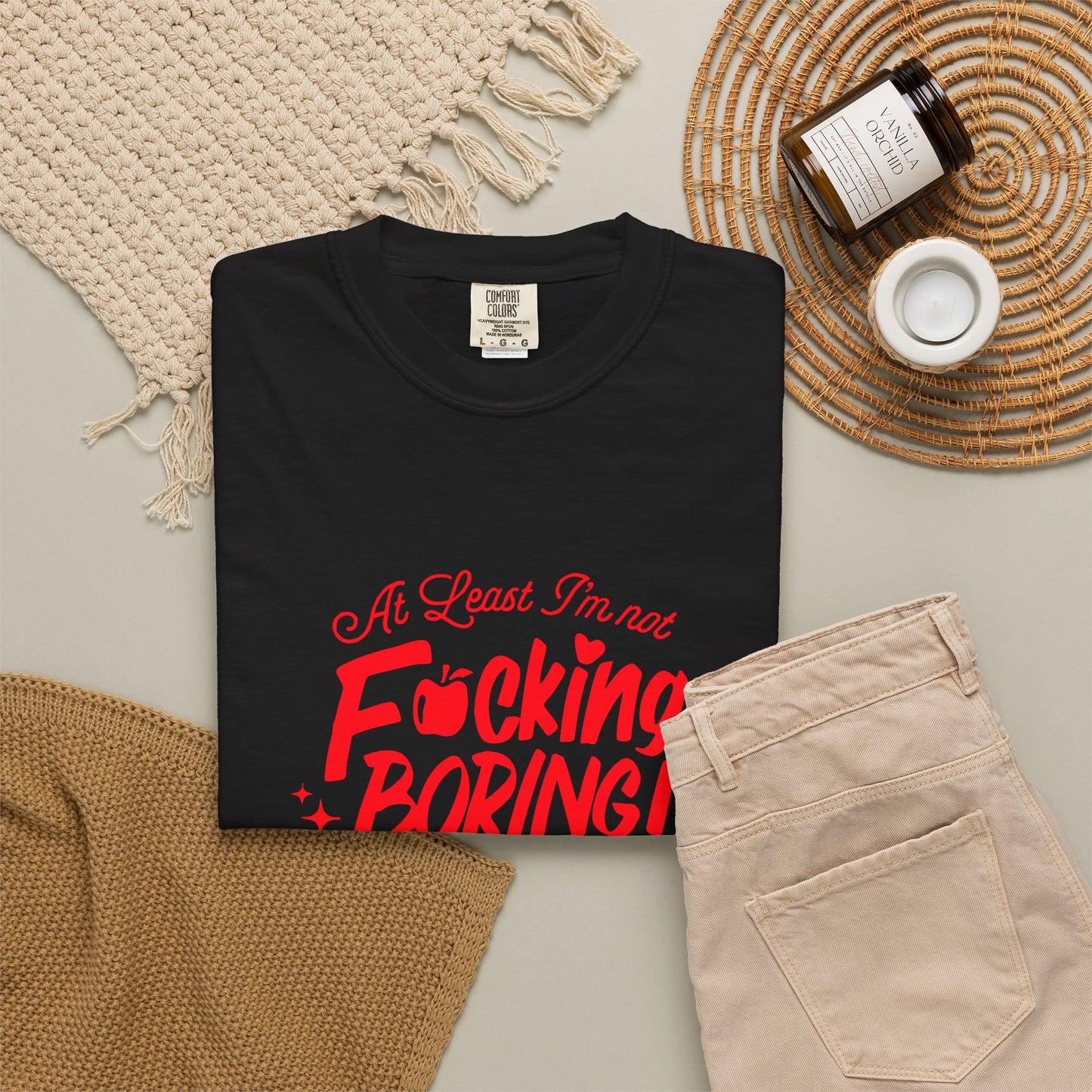 Forbidden Fruits "At Least I’m Not F*cking Boring" T-Shirt