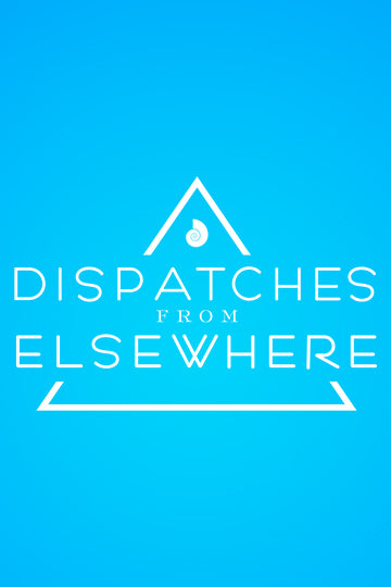 shop-by-show-dispatches-from-elsewhere-image
