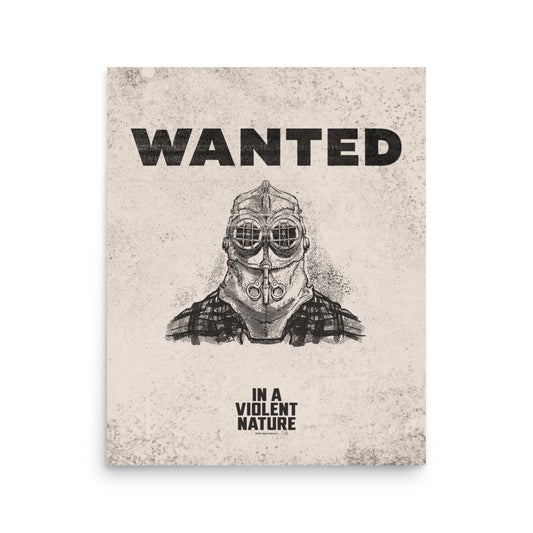 In a Violent Nature Wanted Premium Poster