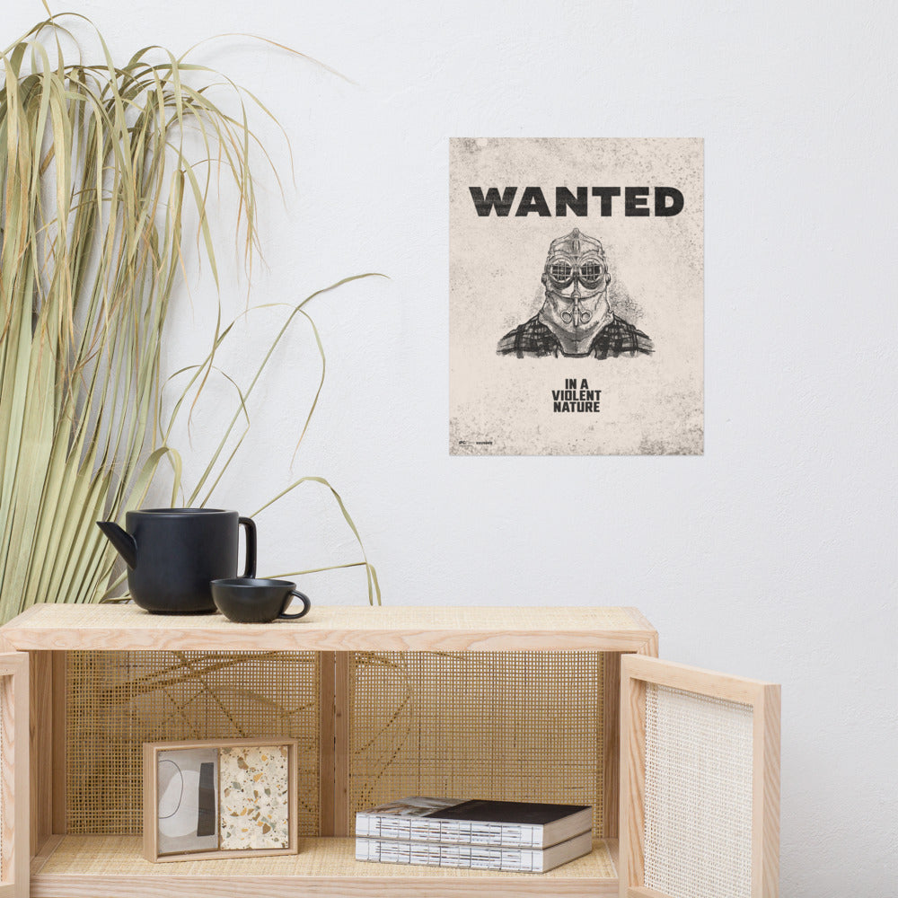 In a Violent Nature Wanted Premium Poster