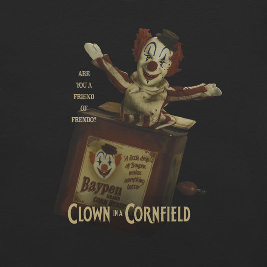 Clown in a Cornfield Limited Edition T-Shirt