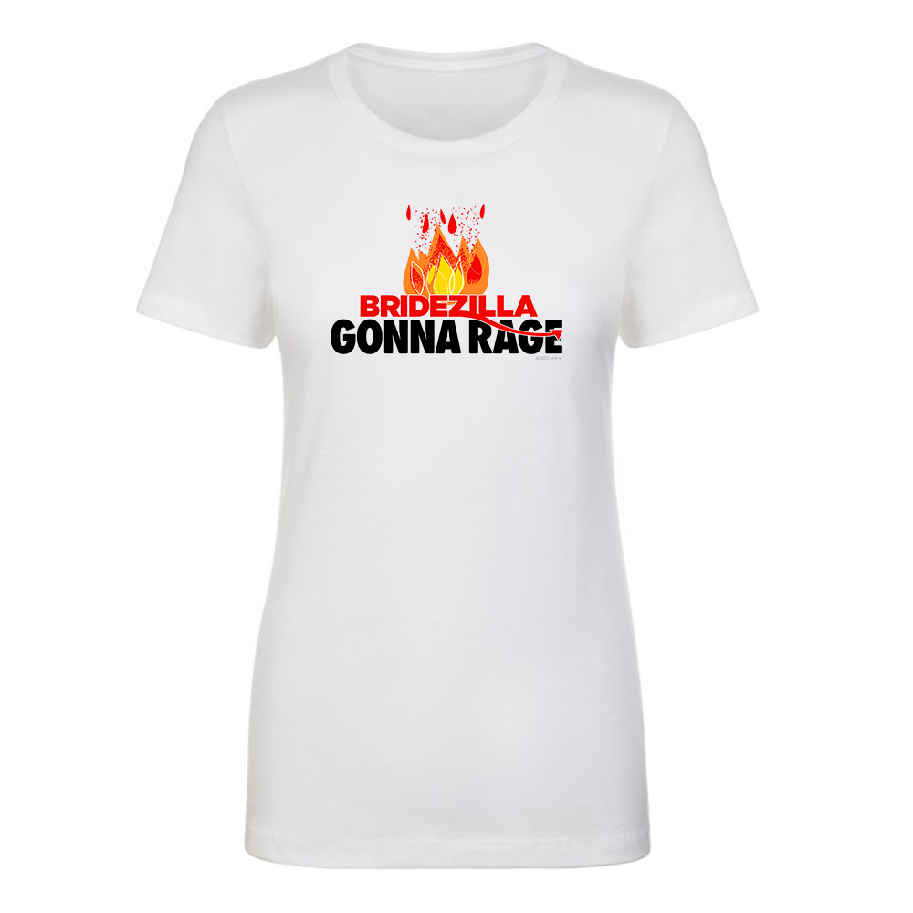 Bridezillas Gonna Rage Women's Short Sleeve T-Shirt