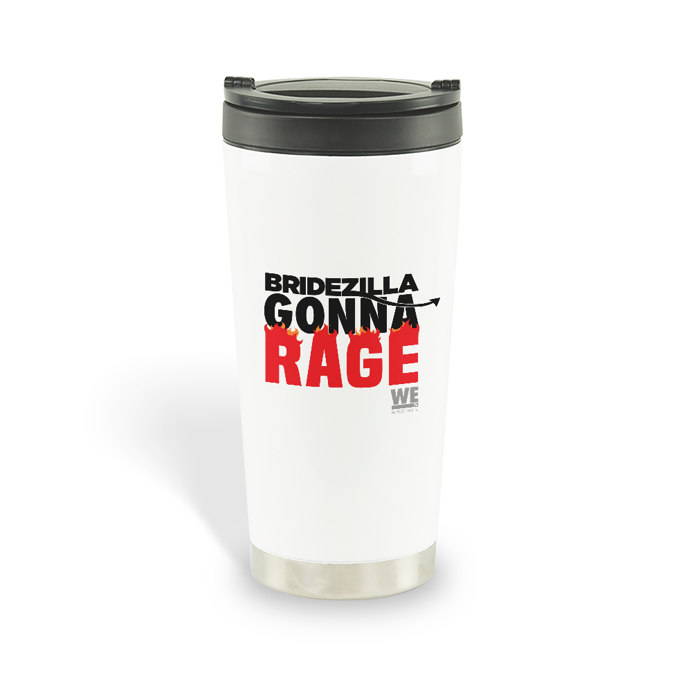 Bridezillas Gonna Rage 16 oz Stainless Steel Thermal Travel Mug