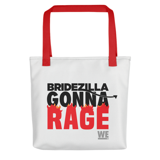 Bridezillas Gonna Rage Premium Tote Bag