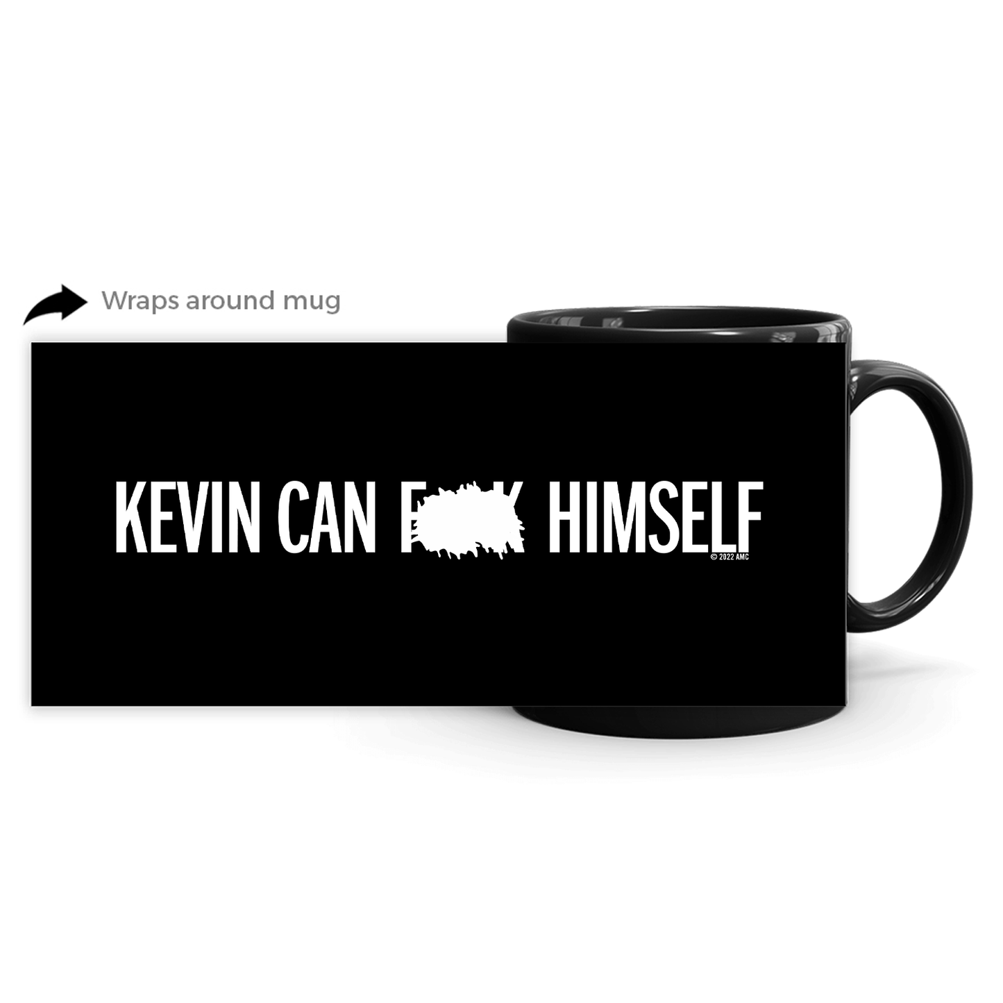 Kevin Can F*** Himself Logo Black Mug