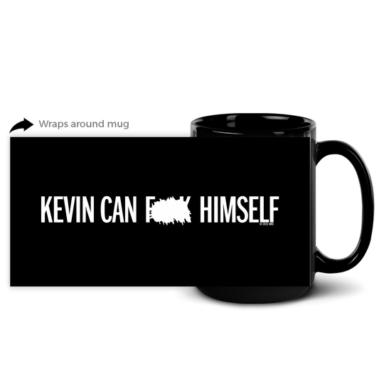 Kevin Can F*** Himself Logo Black Mug