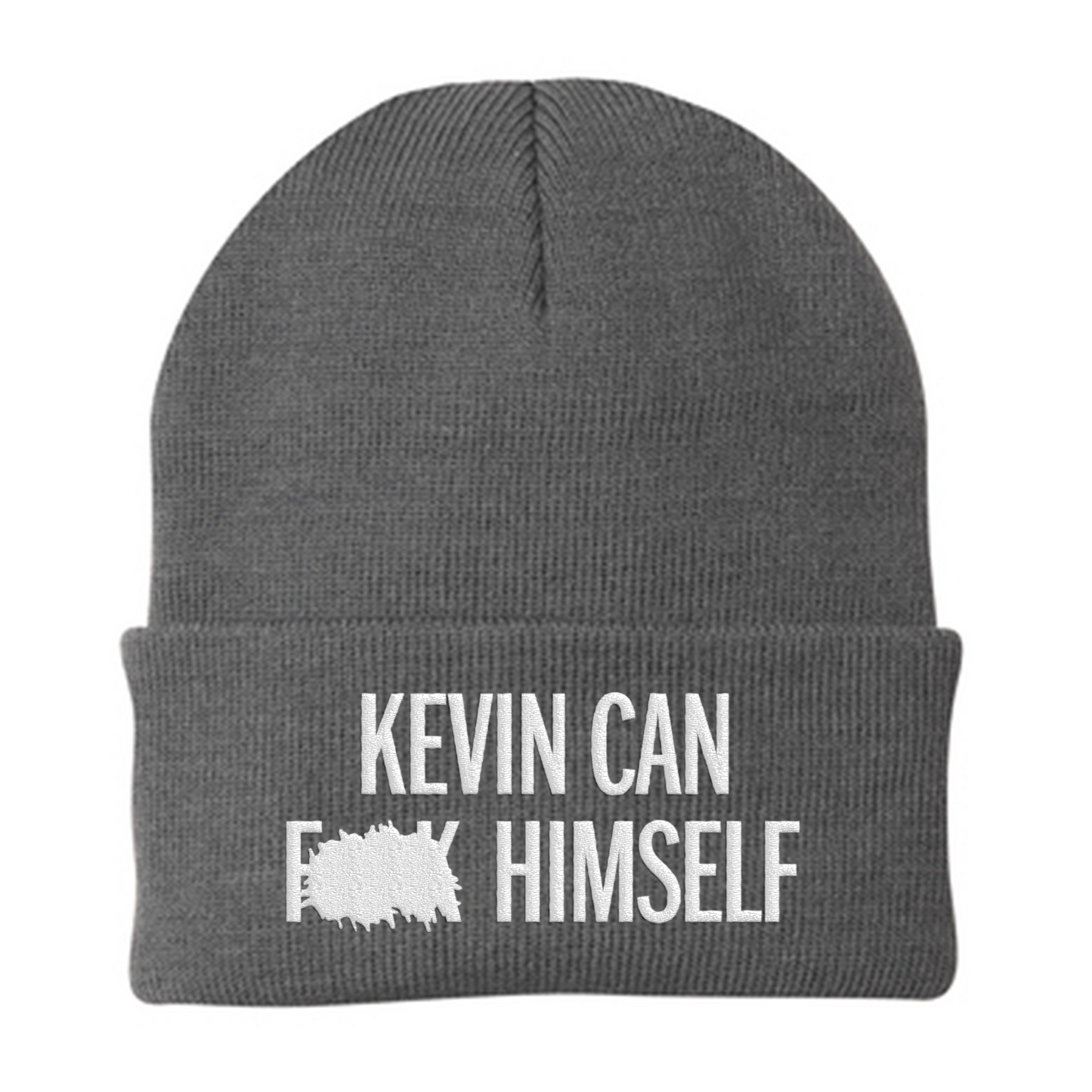 Kevin Can F*** Himself Logo Embroidered Beanie