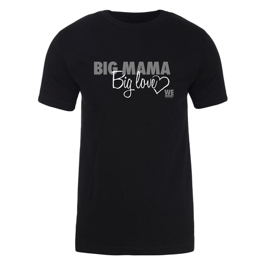 Mama June Big Mama Big Love Adult Short Sleeve T-Shirt