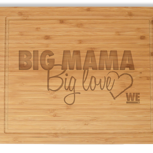 Mama June Big Mama Big Love Laser Engraved Cutting Board