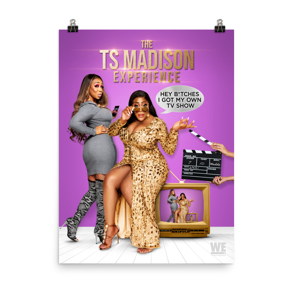 The TS Madison Experience Key Art Premium Satin Poster