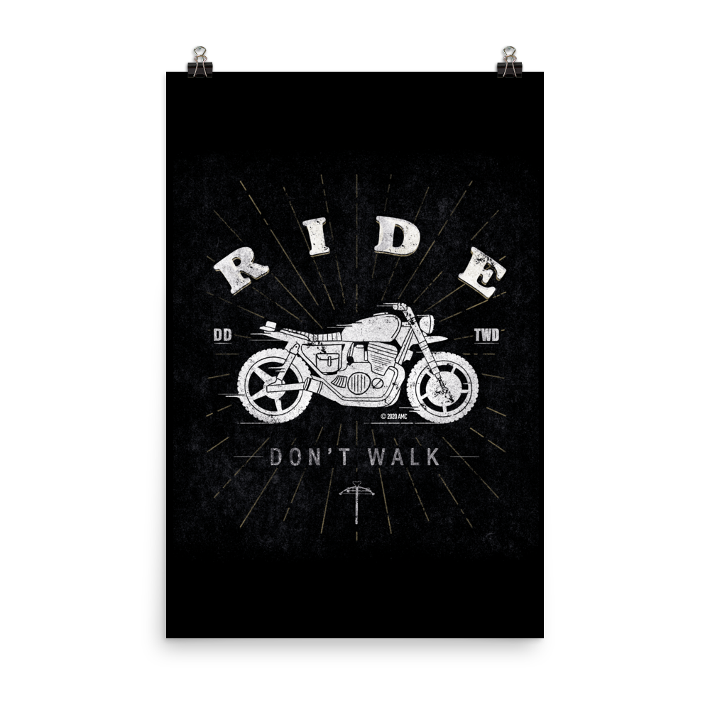 The Walking Dead Daryl Ride Don't Walk Premium Satin Poster