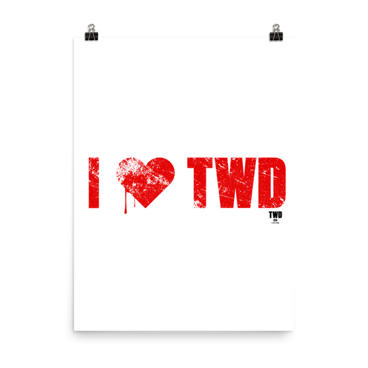 The Walking Dead I Heart TWD Premium Satin Poster