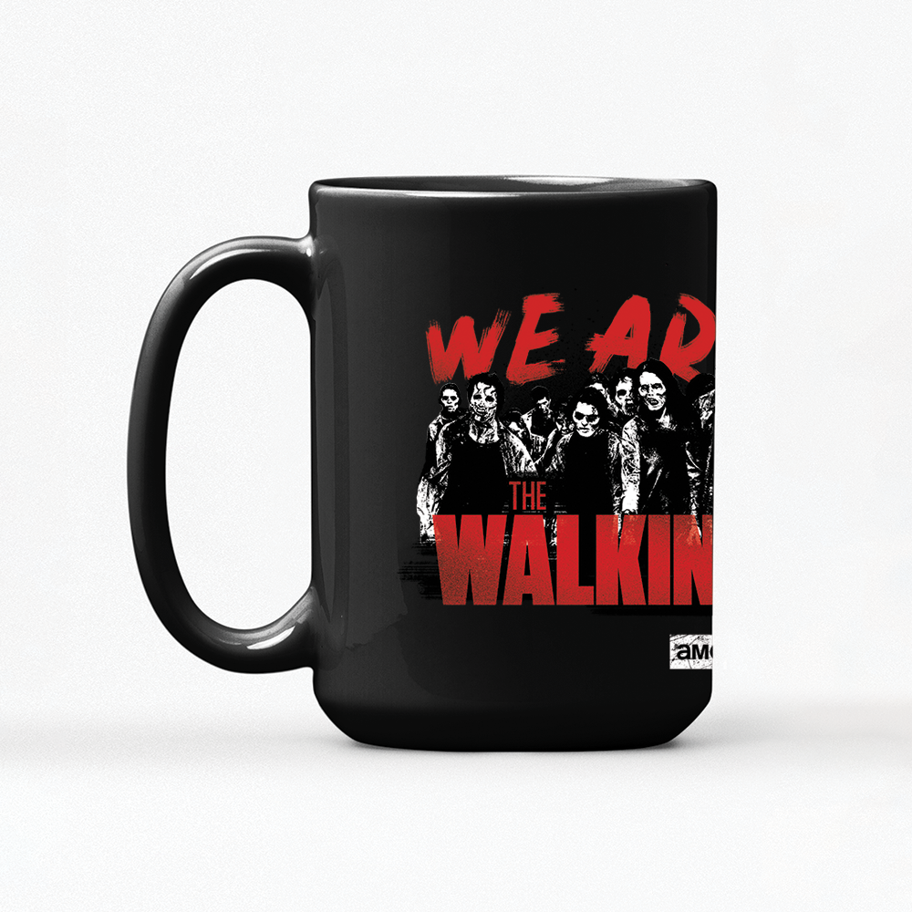 The Walking Dead We Are The Walking Dead Black Mug