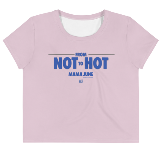 Mama June From Not to Hot Logo Women's Crop T-Shirt